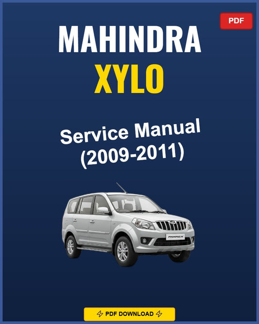 Mahindra Xylo 2009-2011 Service Repair Workshop Manual | 2009 2010 2011