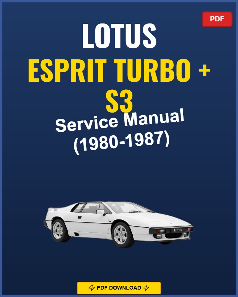 Lotus Esprit Turbo 1980-1987 Service Repair Workshop Manual | 1980 1981 1982 1983