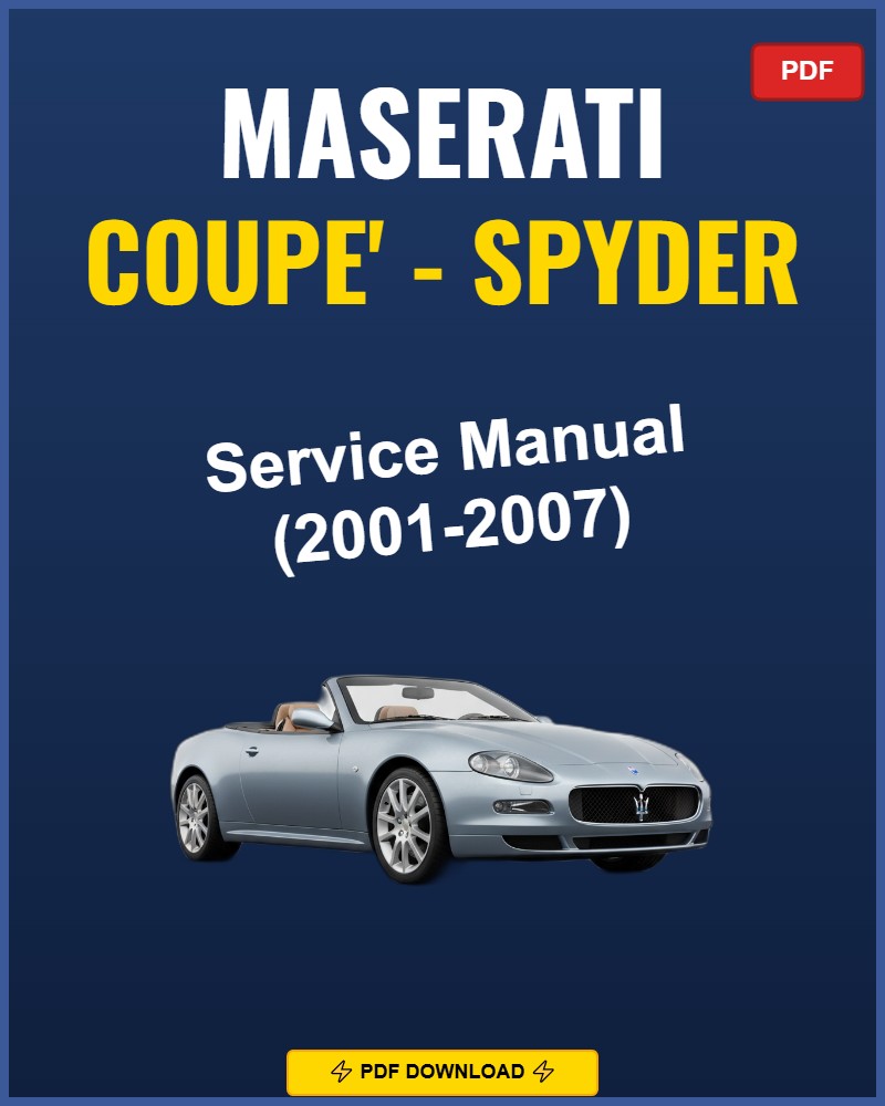Maserati Coupe Spyder 2001-2007 Service Repair Workshop Manual | 2001 2002 2003
