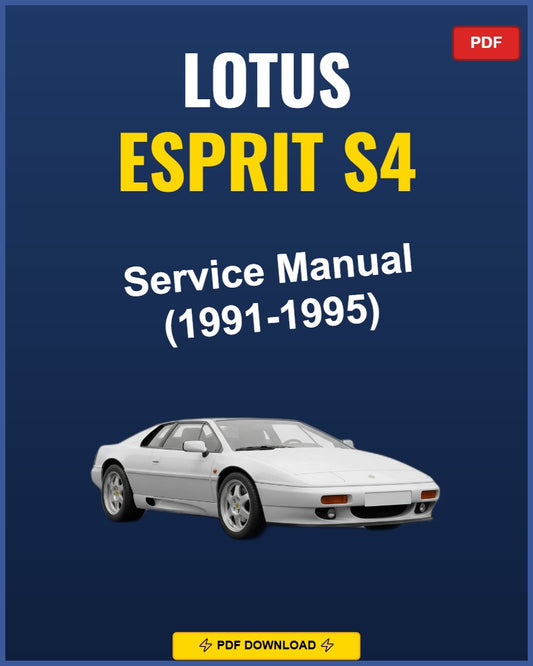 Lotus Esprit S4 1991-1995 Service Repair Workshop Manual | 1991 1992 1993