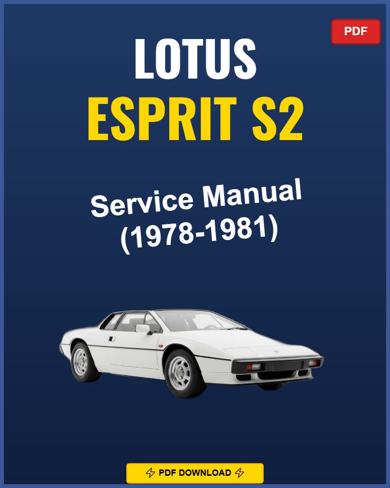 Lotus Esprit S2 1978 Service Repair Workshop Manual | 1978