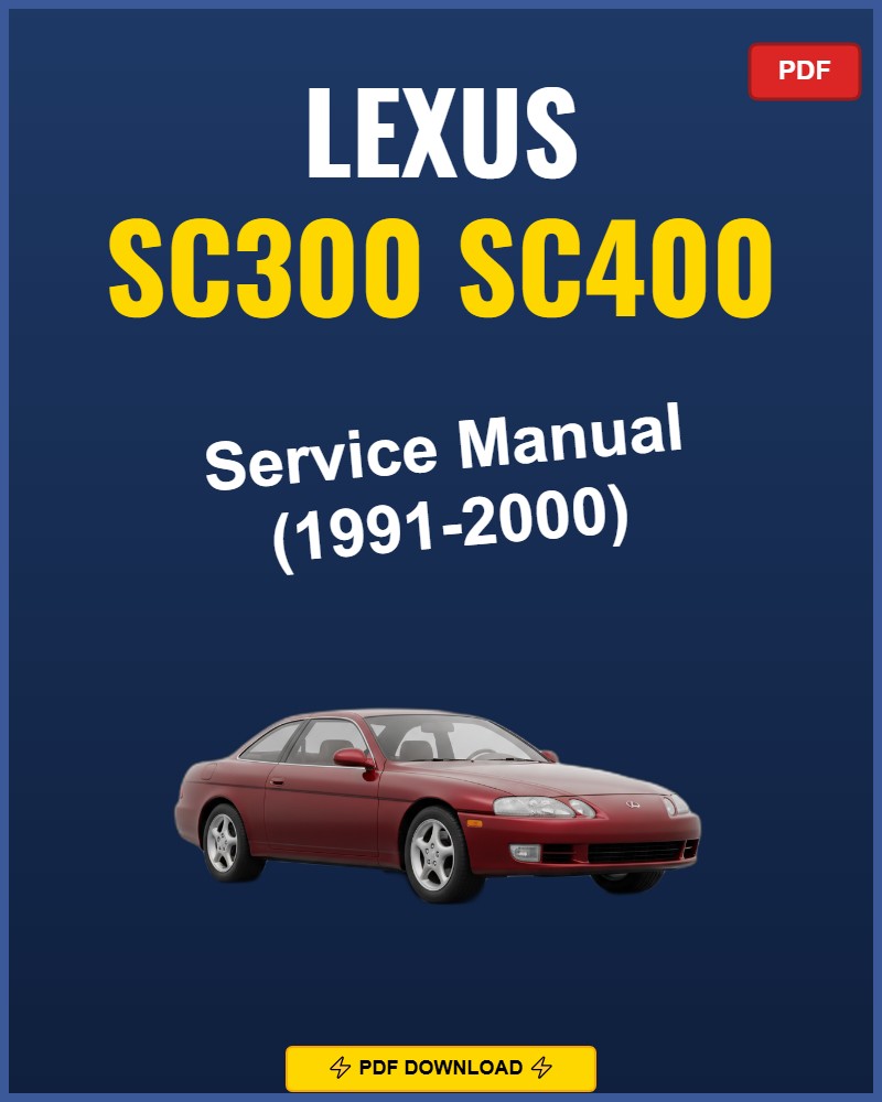 Lexus Sc300 Sc400 1991-2000 Service Repair Workshop Manual | 1991 1992 1993 1994