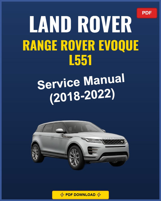 Range Rover Evoque L551 2018-2022 Service Repair Workshop Manual | 2018 2019 2020 20