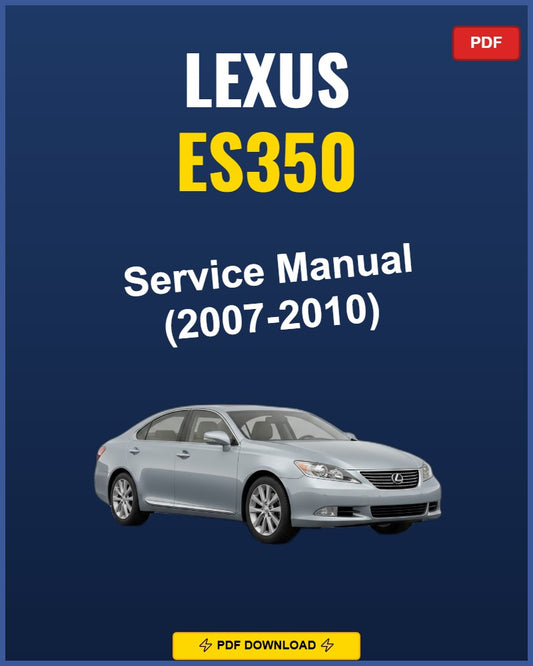 Lexus Es350 2007 Service Repair Workshop Manual | 2007