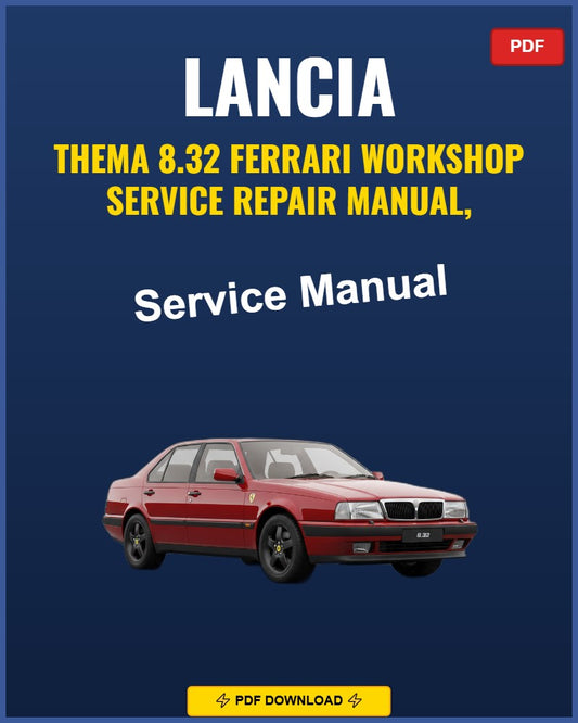 Lancia Thema 8.32 Ferrari 1987-1992 Service Repair Workshop Manual | 1987 1988
