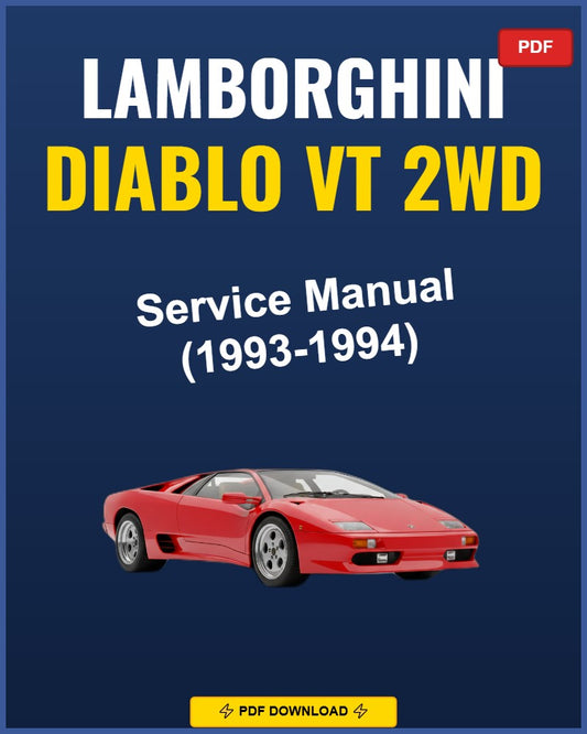 Lamborghini Diablo Vt 2Wd 1993-1994 Service Repair Workshop Manual | 1993 1994
