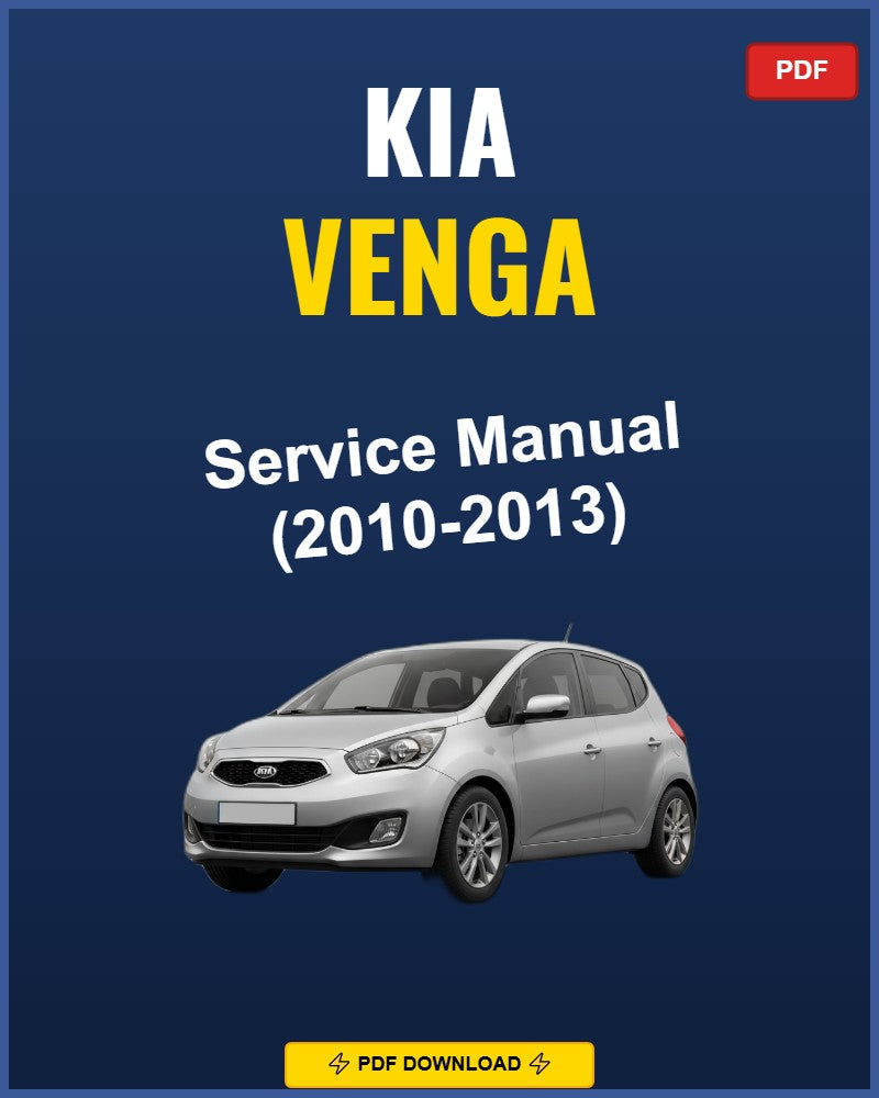 Kia Venga 2010 Service Repair Workshop Manual | 2010