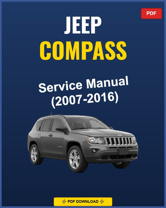 Jeep Compass 2007-2016 Service Repair Workshop Manual | 2007 2008 2009 2010 2011 201