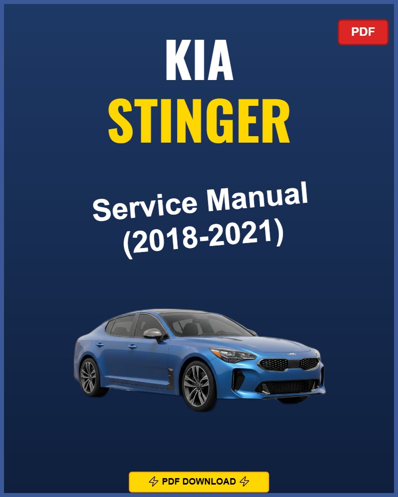 Kia Stinger 2018 Service Repair Workshop Manual | 2018