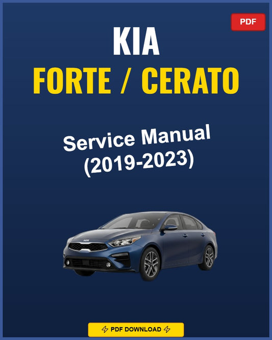 Kia Forte / Cerato 2019-2023 Service Repair Workshop Manual | 2019 2020 2021 2022