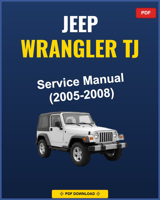 Jeep Wrangler Tj 2005 Service Repair Workshop Manual | 2005
