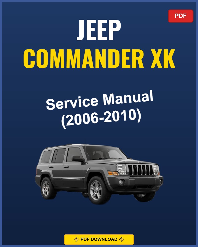 Jeep Commander Xk 2006-2010 Service Repair Workshop Manual | 2006 2007 2008 2009 201