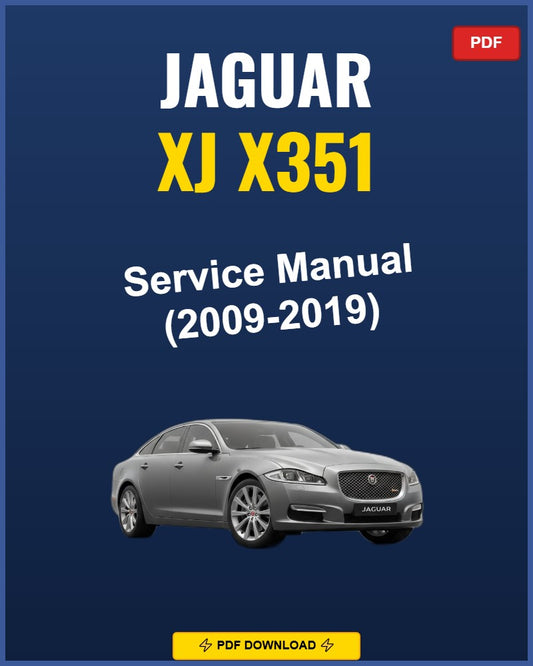 Jaguar Xj X351 2009-2019 Service Repair Workshop Manual | 2009 2010 2011 2012 2013