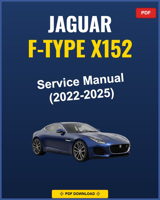 Jaguar F-Type X152 2022 Service Repair Workshop Manual | 2022