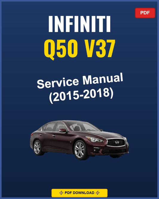 Infiniti Q50 V37 2015 Service Repair Workshop Manual | 2015