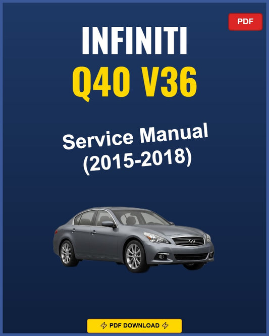 Infiniti Q40 V36 2015-2015 Service Repair Workshop Manual | 2015
