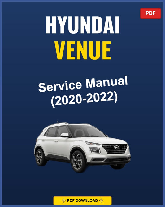 Hyundai Venue 2020-2022 Service Repair Workshop Manual | 2020 2021 2022