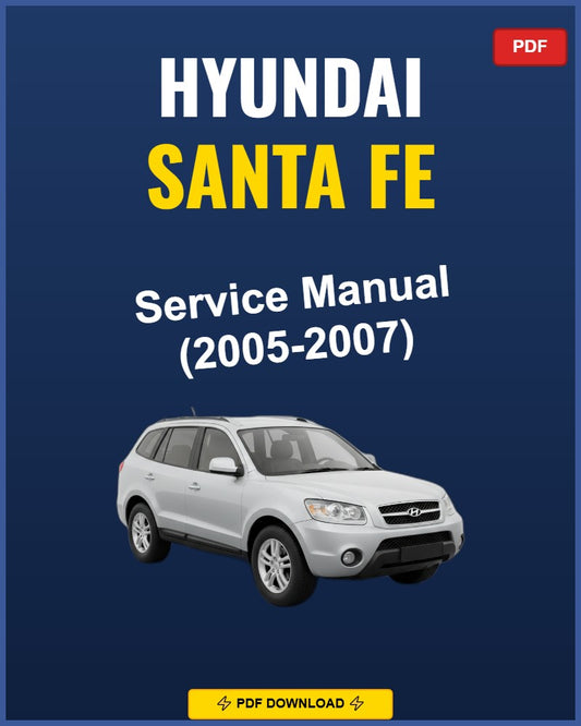 Hyundai Santa Fe 2005-2007 Service Repair Workshop Manual | 2005 2006 2007