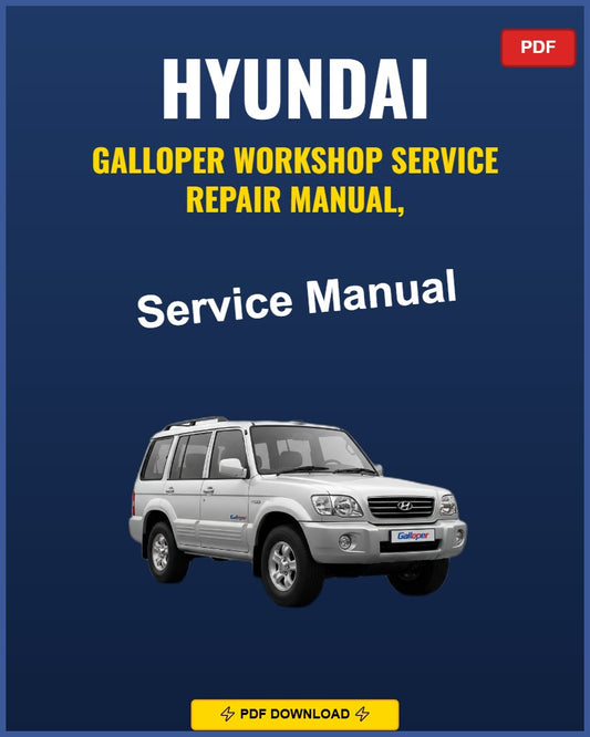 Hyundai Galloper All Years Service Repair Workshop Manual | All Years