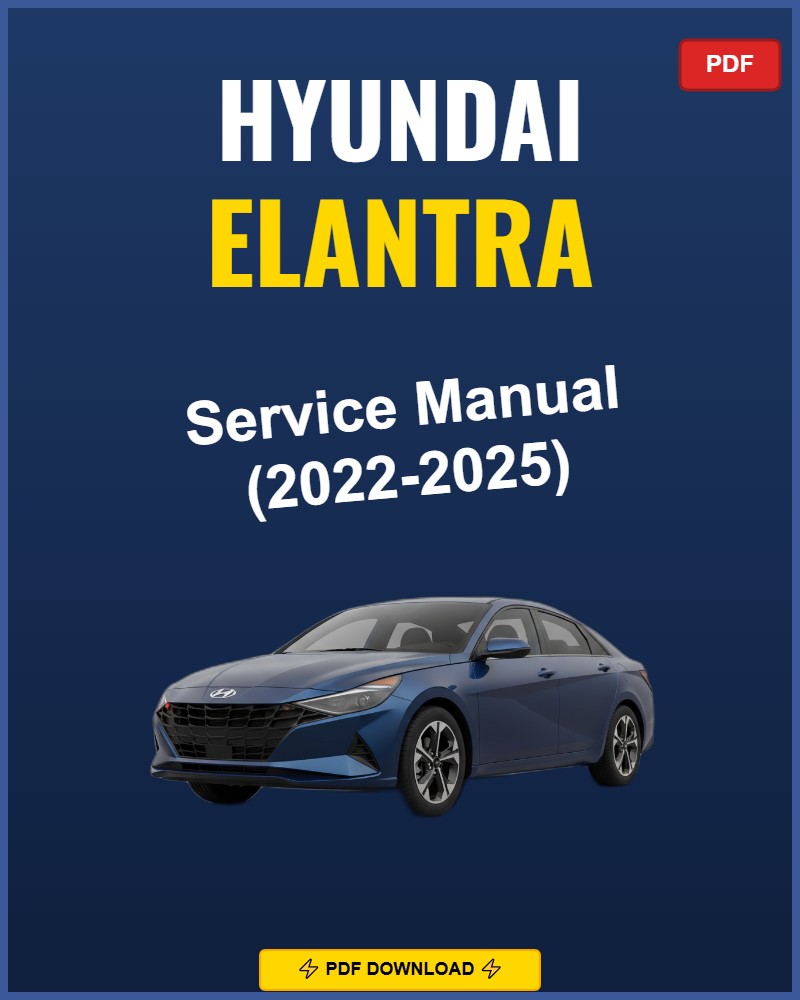 Hyundai Elantra 2022 Service Repair Workshop Manual | 2022