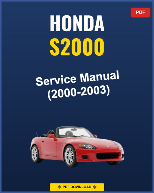 Honda S2000 2000-2003 Service Repair Workshop Manual | 2000 2001 2002 2003