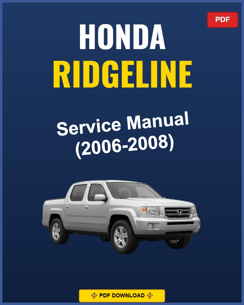 Honda Ridgeline 2006-2008 Service Repair Workshop Manual | 2006 2007 2008