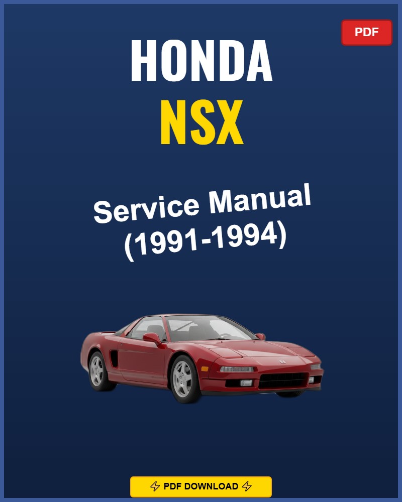 Honda NSX 1991 Service Repair Workshop Manual | 1991
