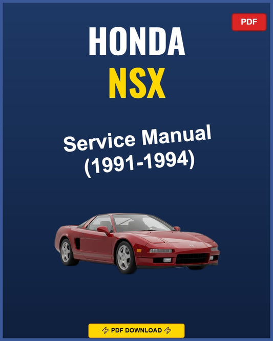 Honda NSX 1991 Service Repair Workshop Manual | 1991
