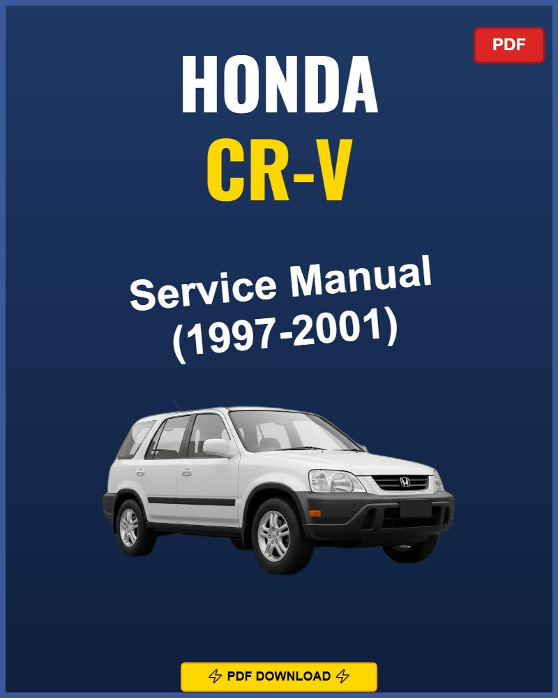 Honda Cr-V 1997-2001 Service Repair Workshop Manual | 1997 1998 1999 2000 2001