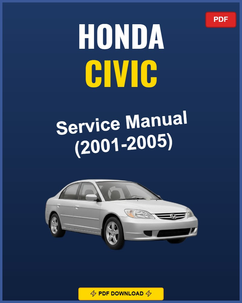 Honda Civic 2001-2005 Service Repair Workshop Manual | 2001 2002 2003 2004 2005