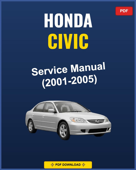 Honda Civic 2001-2005 Service Repair Workshop Manual | 2001 2002 2003 2004 2005