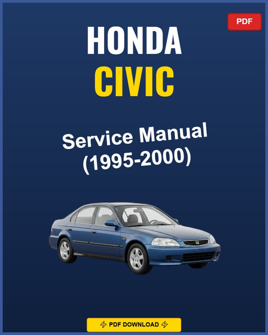 Honda Civic 1995-2000 Service Repair Workshop Manual | 1995 1996 1997 1998 1999 2000