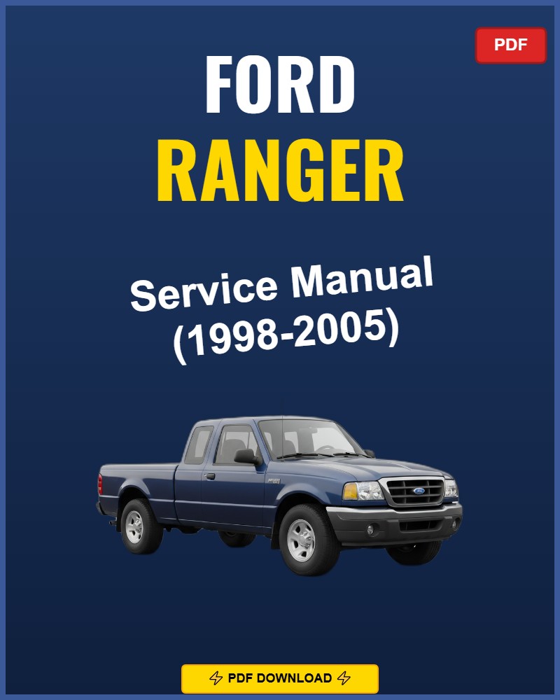 Ford Ranger 1998-2005 Service Repair Workshop Manual | 1998 1999 2000 2001 2002 2003