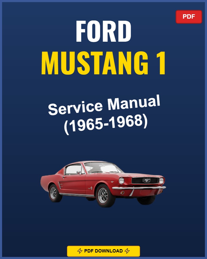 Ford Mustang 1 1965-1968 Service Repair Workshop Manual | 1965 1966 1967 1968