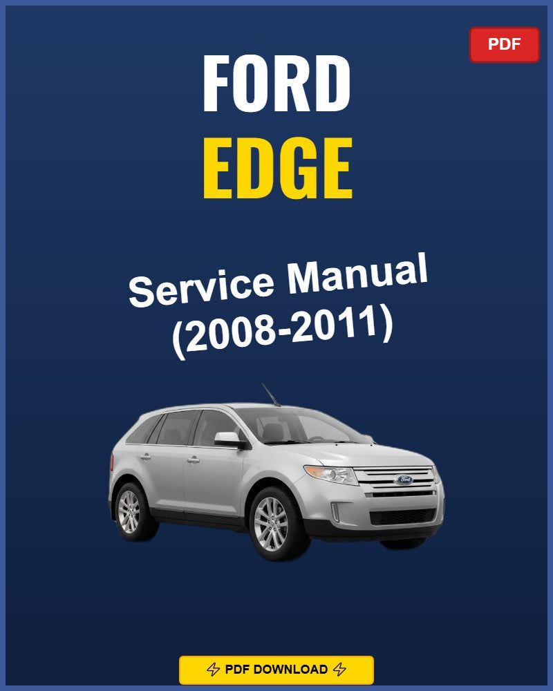 Ford Edge 2008 Service Repair Workshop Manual | 2008