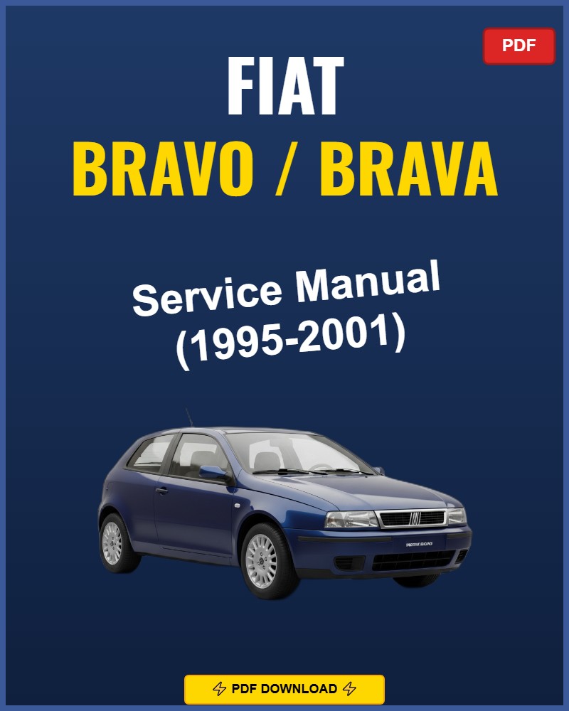 Fiat Bravo / Brava 1995-2001 Service Repair Workshop Manual | 1995 1996 1997 1998