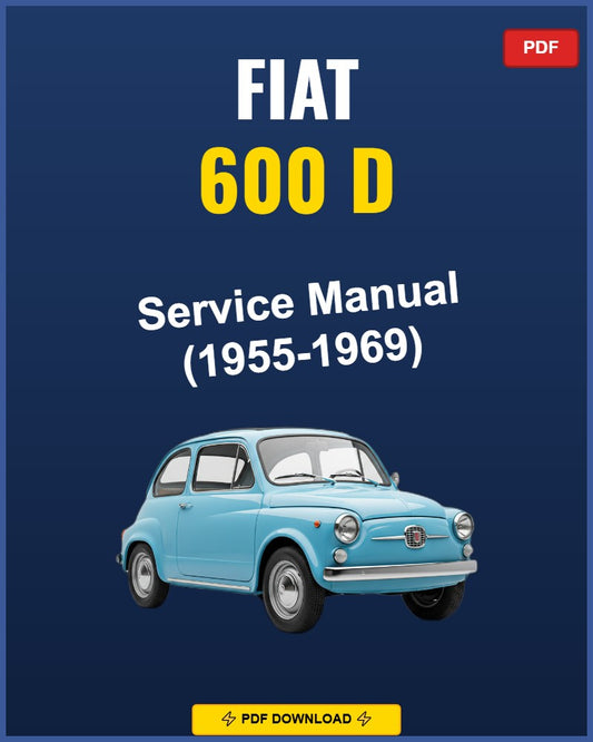 Fiat 600 D 1955-1969 Service Repair Workshop Manual | 1955 1956 1957 1958 1959 1960